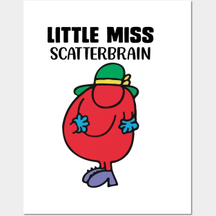 LITTLE MISS SCATTERBRAIN Posters and Art